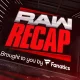 raw recap